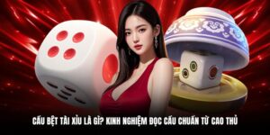 cầu bệt tài xỉu là gì