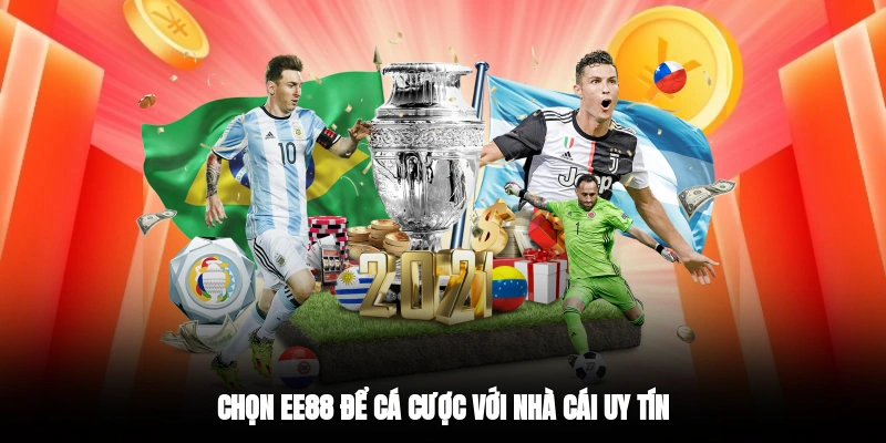 Chọn EE88 để cá cược với nhà cái uy tín